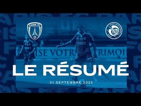 Le résumé de Paris FC vs RC Strasbourg Alsace