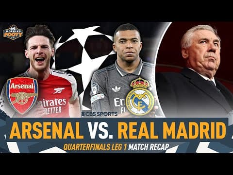 Arsenal x Real Madrid UCL FULL RECAP | Free-Kick Perfection, Bye-Bye Ancelotti? 👋🔥🏆 | Morning Footy