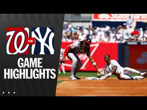 Nationals vs. Yankees Game Highlights (8/27/25) | MLB Highlights