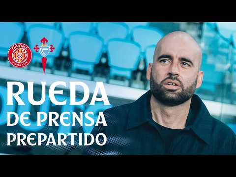 Rueda de prensa de Claudio Giráldez previa al Girona FC vs Celta