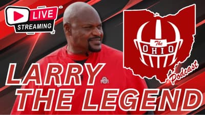 LEGEND LARRY IS DOMINATING RECRUITING- The OHIO Podcast