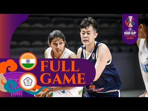 India vs. Chinese Taipei | Full Game | FIBA #AsiaCupWomen 2025  - Division B