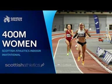 Keely Hodgkinson sharp over 400m with indoor PB 🇬🇧 | Scottish Athletics Indoor Invitational 2026