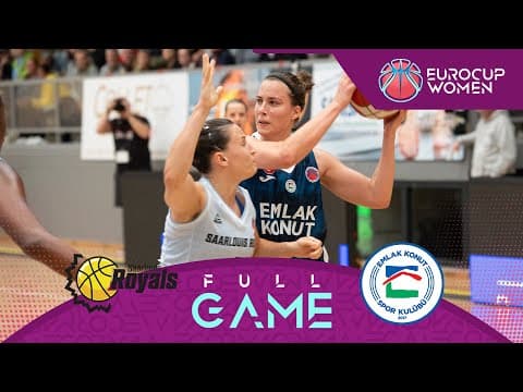 LIVE - Saarlouis Royals v Emlak Konut SK | EuroCup Women 2025-26 | Regular Season