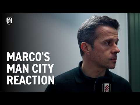 "DIFFICULT NIGHT FOR US" | MARCO SILVA ON CITY LOSS
