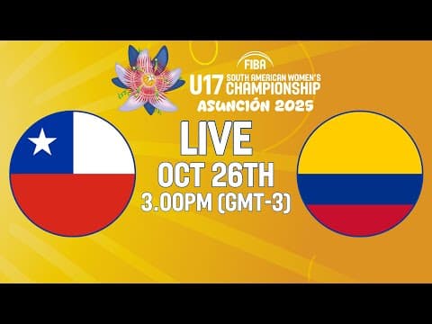 LIVE - Chile v Colombia | FIBA U17 South American Women's Championship 2025 | Classification 5-6