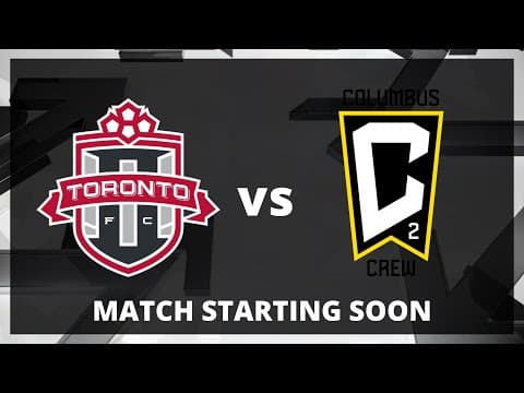 LIVE: MLS NEXT PRO: Toronto FC II vs Columbus Crew 2 | Sept 19, 2025