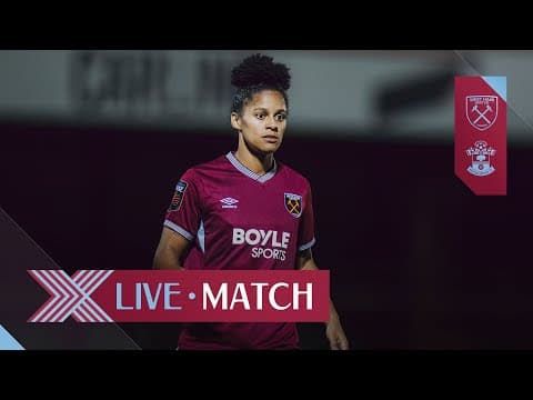 LIVE: West Ham United v Southampton | Women's League Cup