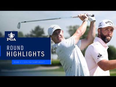 Round 3 Highlights | 2026 PGA Championship