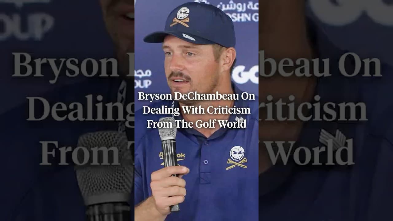 Bryson DeChambeau gave his thoughts on being in the public eye and the criticism that comes with it.