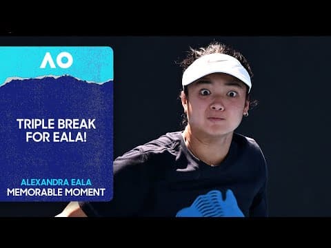 Eala Earns Triple Break! | Australian Open 2026