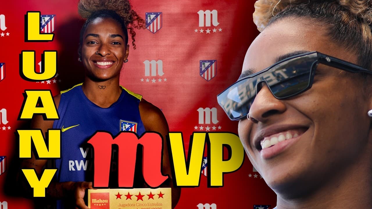 🏆 Luany scoops 2025/26 season 'Jugadora Cinco Estrellas powered by Fútbol Mahou' MVP award