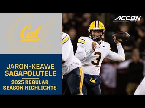 Jaron-Keawe Sagapolutele 2025 Regular Season Highlights | Cal Quarterback