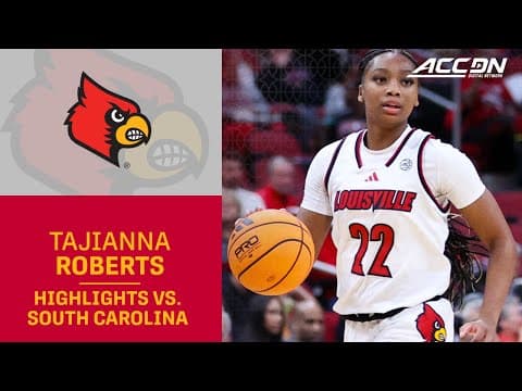 Louisville Guard Tajianna Roberts Highlights vs. South Carolina