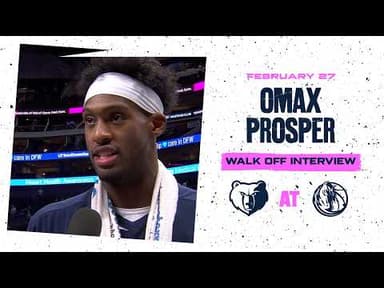 Omax Prosper Walk off Interview | Grizzlies vs. Mavericks