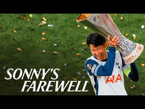 Heung-Min Son: Homecoming | Inside Sonny's final days at Spurs