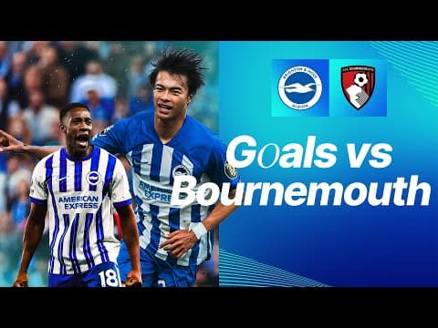 Mitoma Magic, Murray And Mooy | Goals Against Bournemouth