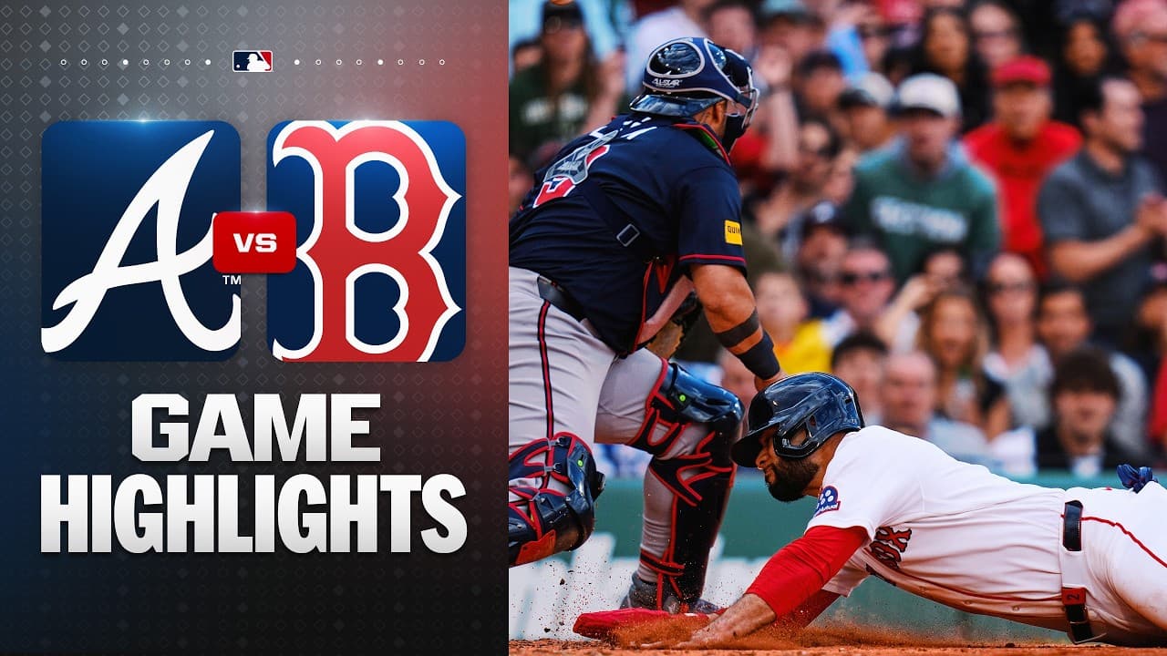 Braves vs. Red Sox Game Highlights (5/28/26) | MLB Highlights