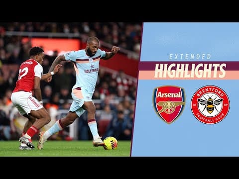 Arsenal 2-0 Brentford | Extended Premier League Highlights