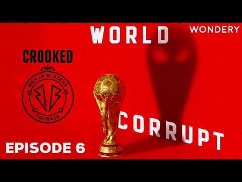 FIFA’s Shocking New Rules EXPOSED + Top Nations Battling Corruption | World Corrupt Ep 6