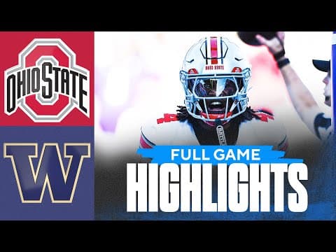No. 1 Ohio State Buckeyes vs Washington Huskies | Full Game Highlights