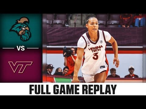 Coastal Carolina vs. Virginia Tech Full Game Replay | 2025-26 ACC Women's Basketball