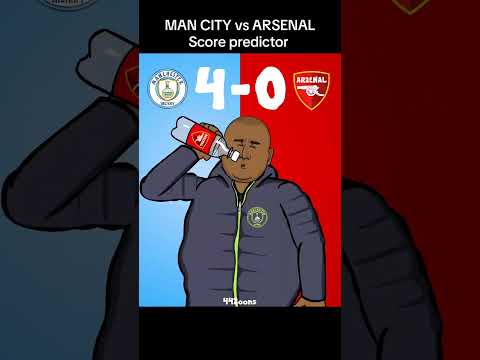 Man City vs Arsenal score predictor! #arsenal #mancity #football