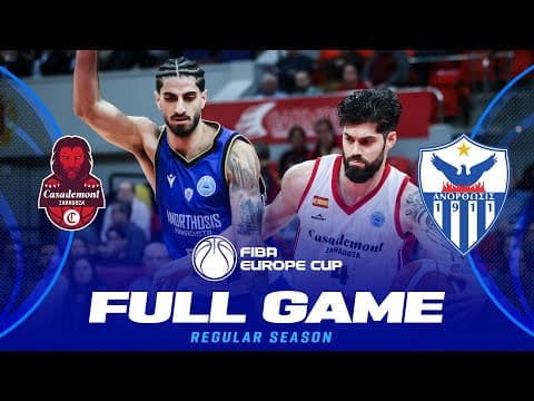 LIVE - Casademont Zaragoza v Anorthosis Famagusta | FIBA Europe Cup 2025-26 | Regular Season