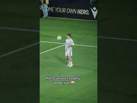 Cuevas X Lepley 🧠 #lagalaxy #mls