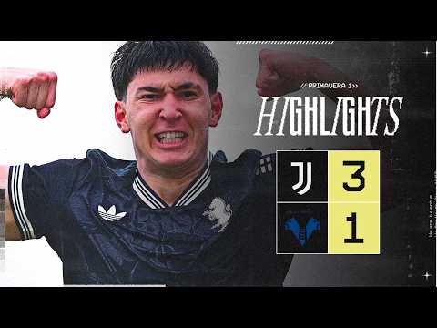 Juventus U20 3-1 Hellas Verona | HIGHLIGHTS Primavera 1 | Matchday 24