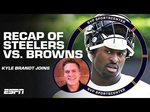 Kyle Brandt believes the Steelers  ‘DEFINITELY WOULD’VE WON with DK Metcalf’ | SVP