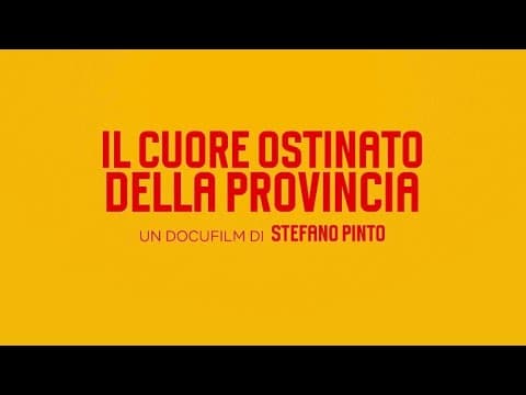 IL CUORE OSTINATO DELLA PROVINCIA