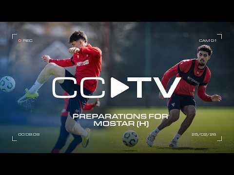 CCTV | Palace prepare ahead of Zrinjski Mostar (H) 🇧🇦💪