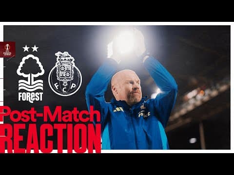 "Don't Lose This Moment" 🥹 | Sean Dyche's Reaction To Mull Of Kintyre 🗣️ | Forest 2-0 FC Porto