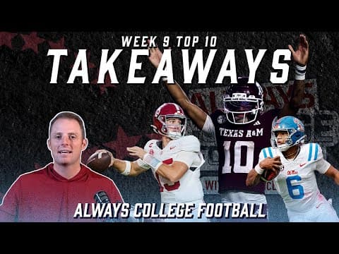Greg McElroy’s Top 10 takeaways from Week 9 | Always College Football