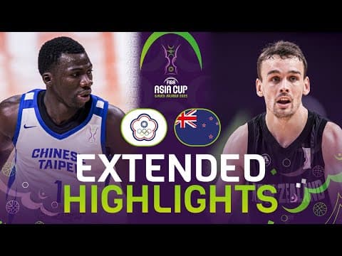 Chinese Taipei vs New Zealand 🇳🇿 | Extended Highlights | FIBA Asia Cup 2025