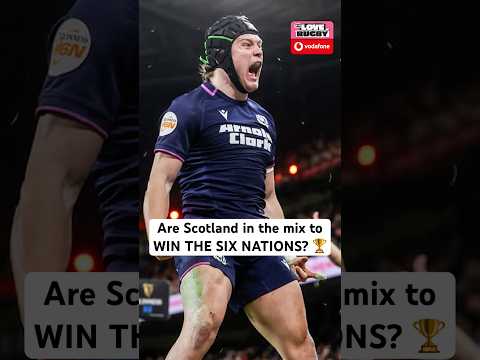 “Scotland are in the mix to WIN IT!” 🏆