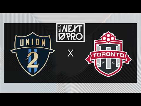 MLS NEXT PRO: Philadelphia Union II vs Toronto FC II | Feb 28, 2026