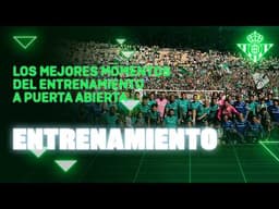 Entrenamiento previo a #ELGRANDERBI en La Cartuja 💚⚽ | Real BETIS Balompié