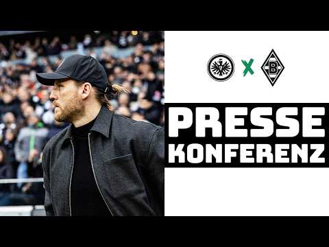 "In beiden Sechzehnern schlechter als der Gegner" | 🎙️ PK nach Eintracht Frankfurt - Borussia