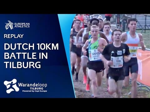 Dutch 10km Battle in Tilburg 🇳🇱 | Men U23 & Crossgala Replay