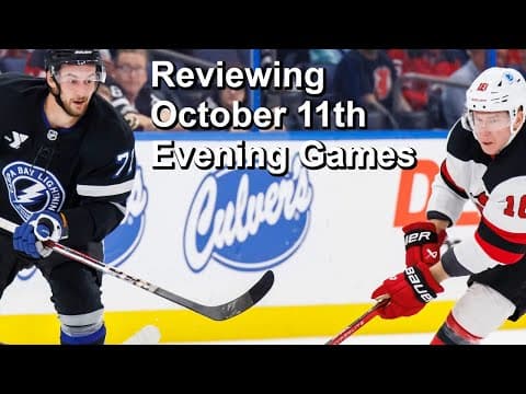 Reviewing October 11th, 2025 Evening NHL Games