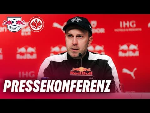"Sehr gute Defensivleistung" | Pressekonferenz nach RB Leipzig - Eintracht Frankfurt | Bundesliga