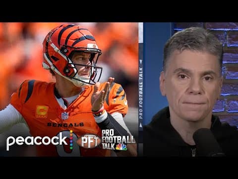 Should protecting Joe Burrow from injury be Bengals' priority? | Pro Football Talk | NFL on NBC