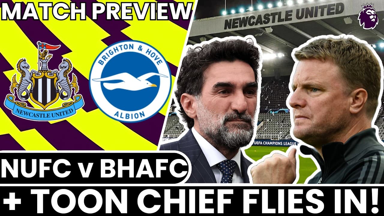 EDDIE HOWE'S CRUNCH TALKS WITH PIF + Newcastle United v Brighton Preview