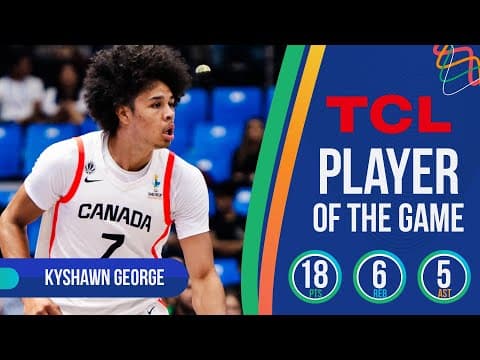 Kyshawn George (18 PTS) | TCL Player Of The Game | CAN 🇨🇦 vs COL 🇨🇴 | FIBA AmeriCup 2025