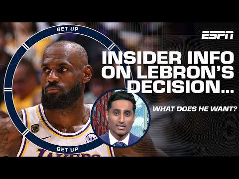 Shams Charania with the LATEST on LeBron James' next DECISION... | Get Up