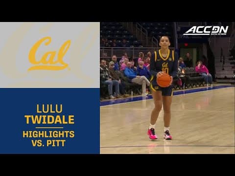 Cal's Lulu Twidale Highlights vs. Pitt