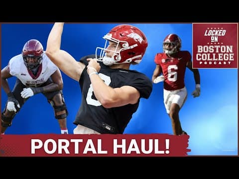 PORTAL EXPLOSION: Boston College Lands Grayson Wilson, Evan Dickens & Nolan Ray—Roster TRANSFORMS