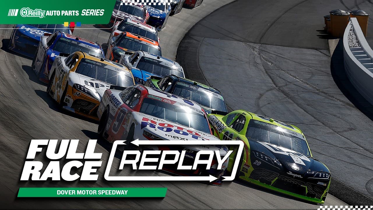 NASCAR O'Reilly Auto Parts Series Full Race Replay: 2026 Dover Motor Speedway